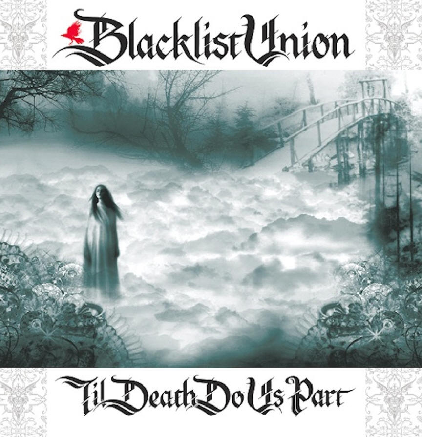 Album Review Blacklist Union “Til Death Do Us Part” Bloody Good